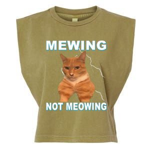 Mewing Not Meowing Funny Cat Meme Feline Garment-Dyed Women's Muscle Tee