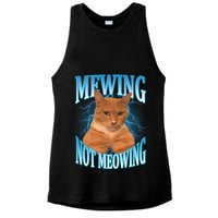 Mewing Not Meowing Funny Cat Meme Ladies PosiCharge Tri-Blend Wicking Tank