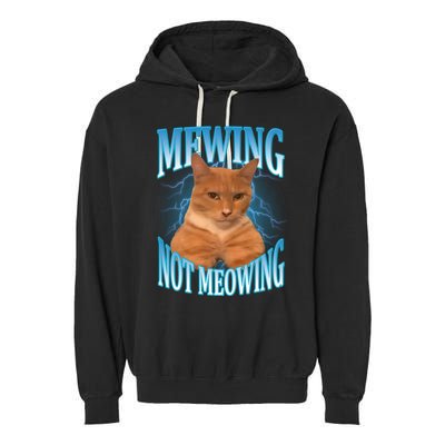 Mewing Not Meowing Funny Cat Meme Garment-Dyed Fleece Hoodie