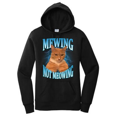 Mewing Not Meowing Funny Cat Meme Women's Pullover Hoodie