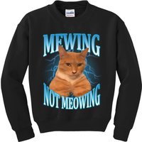 Mewing Not Meowing Funny Cat Meme Kids Sweatshirt