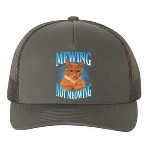 Mewing Not Meowing Funny Cat Meme Yupoong Adult 5-Panel Trucker Hat