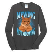 Mewing Not Meowing Funny Cat Meme Tall Long Sleeve T-Shirt