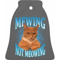 Mewing Not Meowing Funny Cat Meme Ceramic Bell Ornament