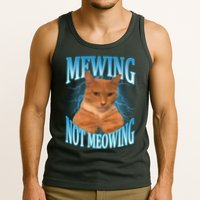 Mewing Not Meowing Funny Cat Meme Tank Top