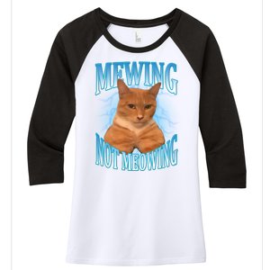 Mewing Not Meowing Funny Cat Meme Women's Tri-Blend 3/4-Sleeve Raglan Shirt