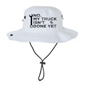 Mechanic No My Truck IsnT Done Yet Garage Tools Funny Car Legacy Cool Fit Booney Bucket Hat