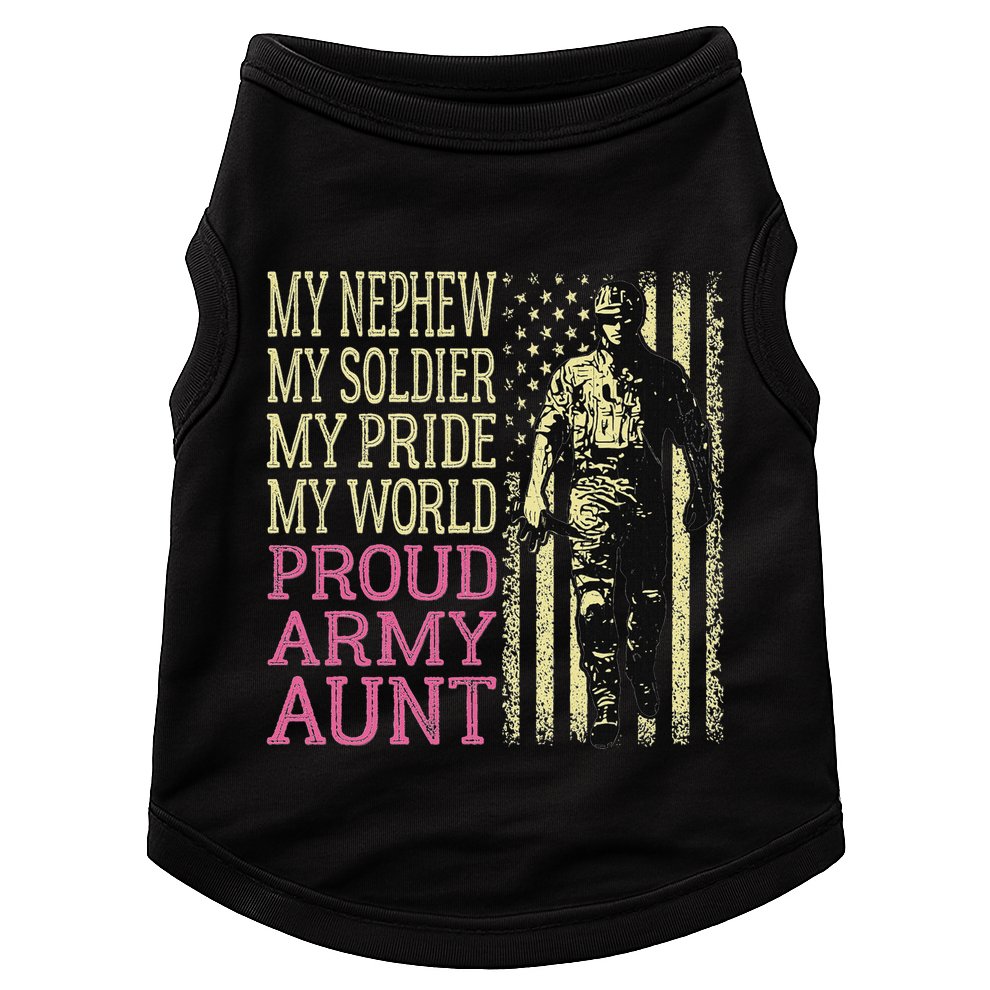 My Nephew My Soldier Hero Proud Army Aunt Military Auntie Doggie Tank