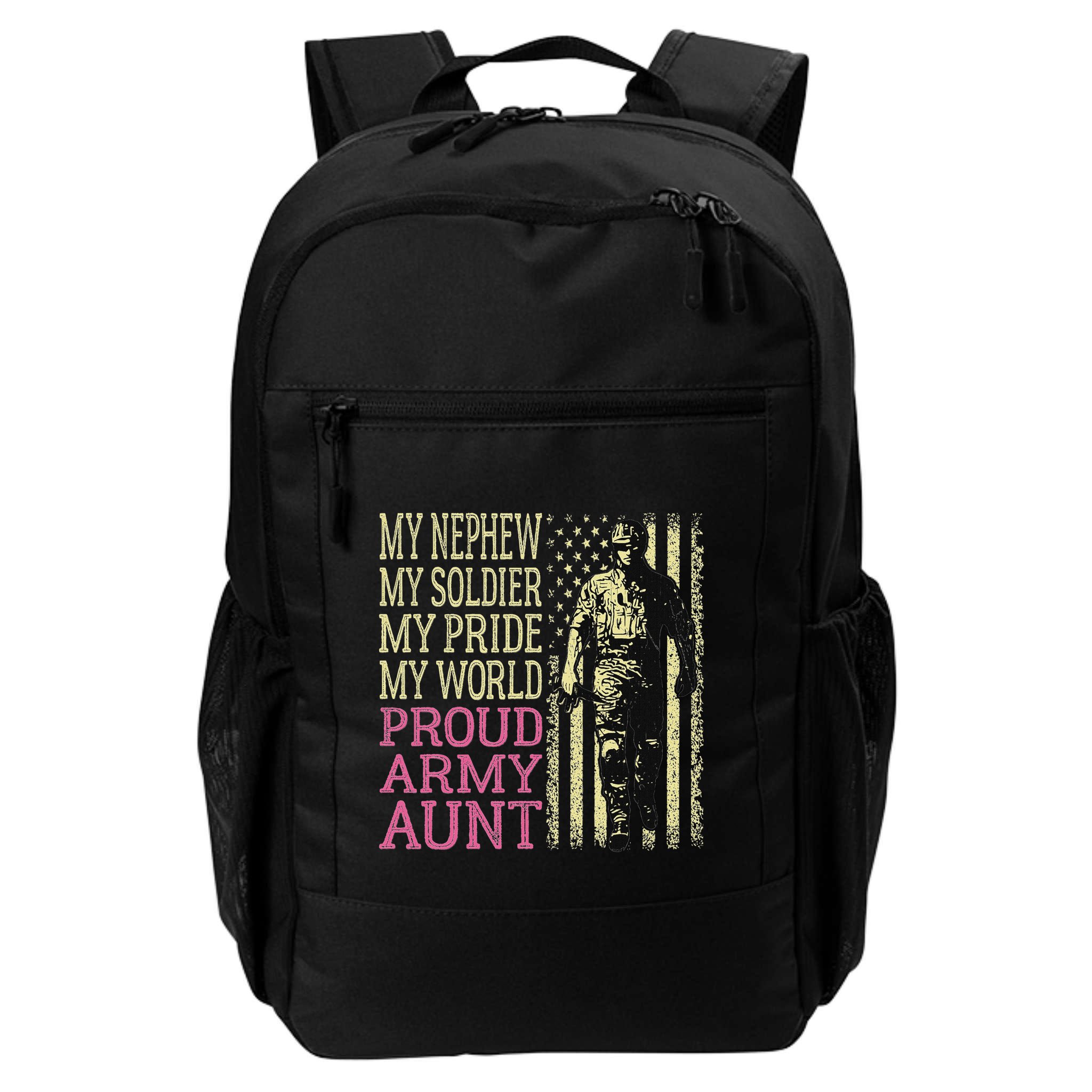 My Nephew My Soldier Hero Proud Army Aunt Military Auntie Backpack