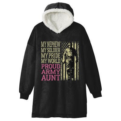 My Nephew My Soldier Hero Proud Army Aunt Military Auntie Hooded Wearable Blanket