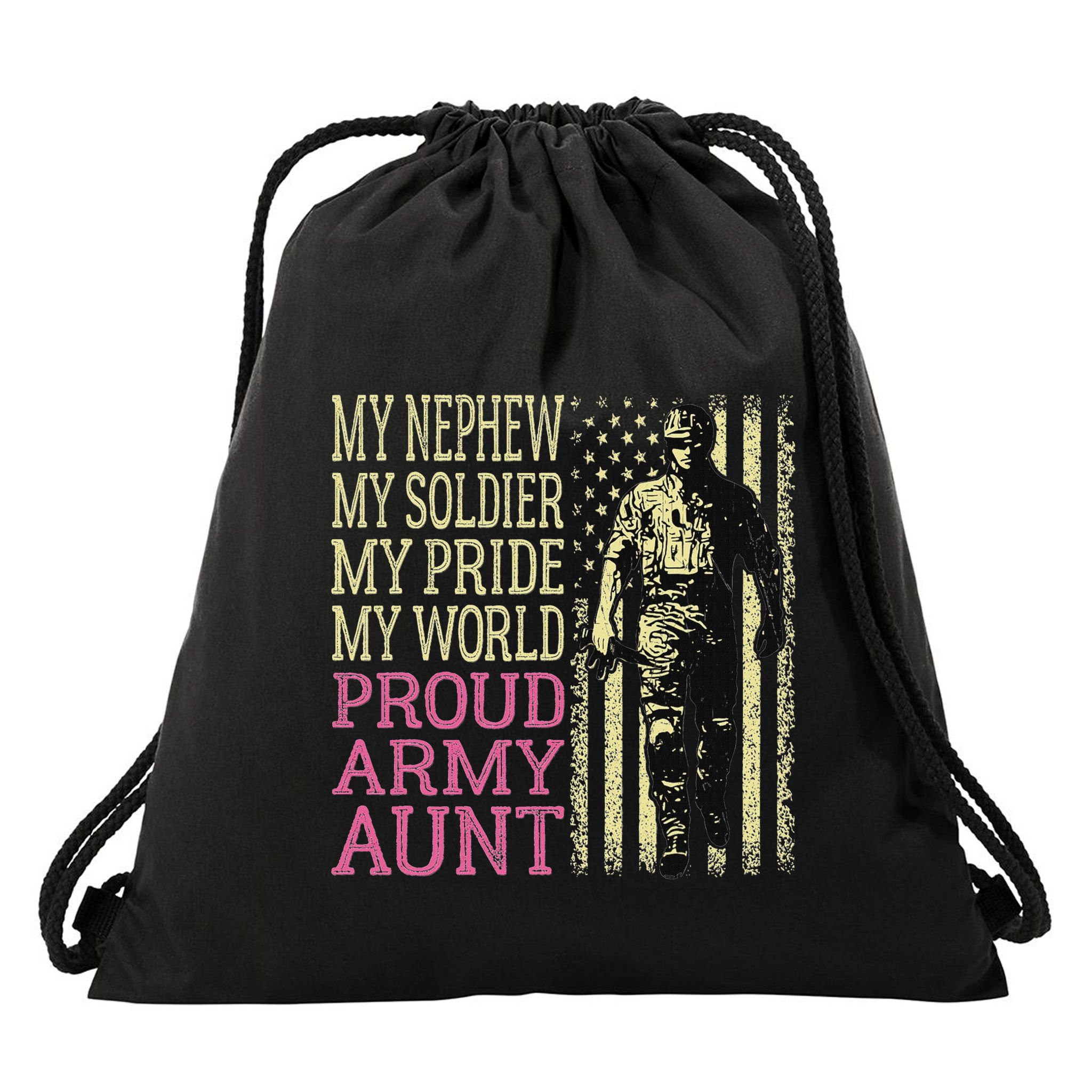 My Nephew My Soldier Hero Proud Army Aunt Military Auntie Drawstring Bag
