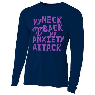 My Neck, My Back, My Anxiety Attack Cooling Performance Long Sleeve Crew