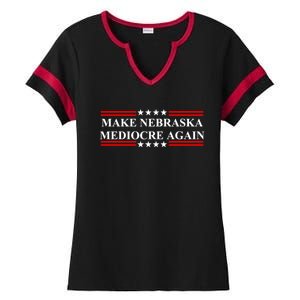 Make Nebraska Mediocre Again Ladies Halftime Notch Neck Tee