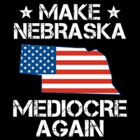 Make Nebraska Mediocre Again Flexfit Unipanel Trucker Cap