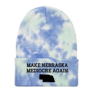 Make Nebraska Mediocre Again Tie Dye 12in Knit Beanie