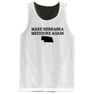 Make Nebraska Mediocre Again Mesh Reversible Basketball Jersey Tank