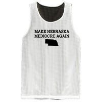 Make Nebraska Mediocre Again Mesh Reversible Basketball Jersey Tank