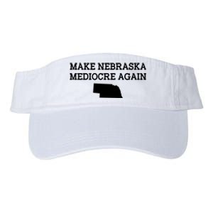 Make Nebraska Mediocre Again Valucap Bio-Washed Visor