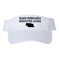 Make Nebraska Mediocre Again Valucap Bio-Washed Visor