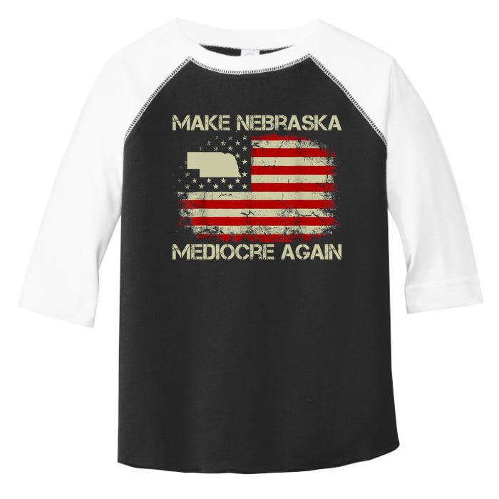 Make Nebraska Mediocre Again Toddler Fine Jersey T-Shirt