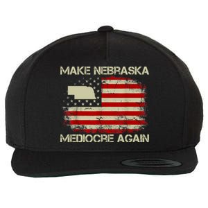 Make Nebraska Mediocre Again Wool Snapback Cap