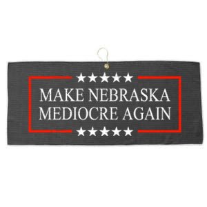 Make Nebraska Mediocre Again Large Microfiber Waffle Golf Towel