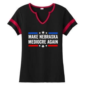 Make Nebraska Mediocre Again Ladies Halftime Notch Neck Tee