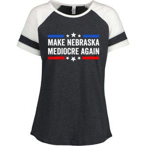 Make Nebraska Mediocre Again Enza Ladies Jersey Colorblock Tee