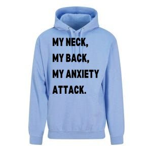 My Neck My Back My Anxiety Attack Unisex Surf Hoodie