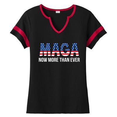 Maga Now More Than Ever 2024 Election Trump For President Gift Ladies Halftime Notch Neck Tee