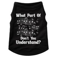 Music Notes Musician What Part Of Dont You Understand Doggie Tank