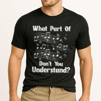 Music Notes Musician What Part Of Dont You Understand Performance Shirt
