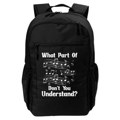 Music Notes Musician What Part Of Dont You Understand Backpack