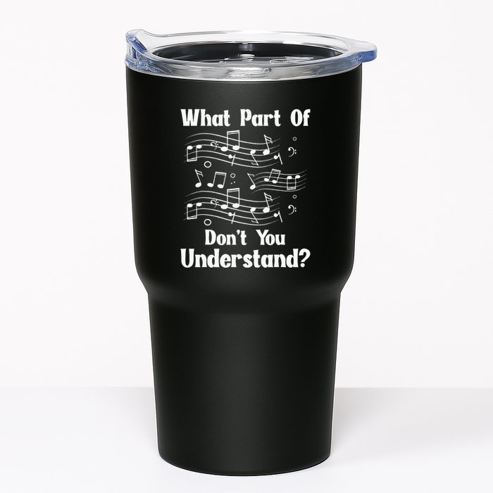 Music Notes Musician What Part Of Dont You Understand Tumbler