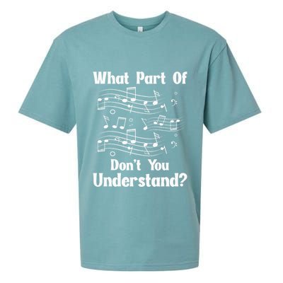 Music Notes Musician What Part Of Dont You Understand Sueded Cloud Jersey T-Shirt