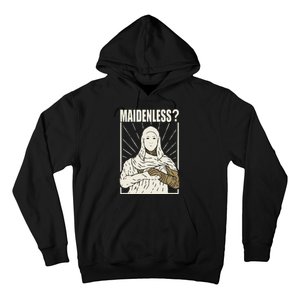 Maidenless No Maidens Hoodie