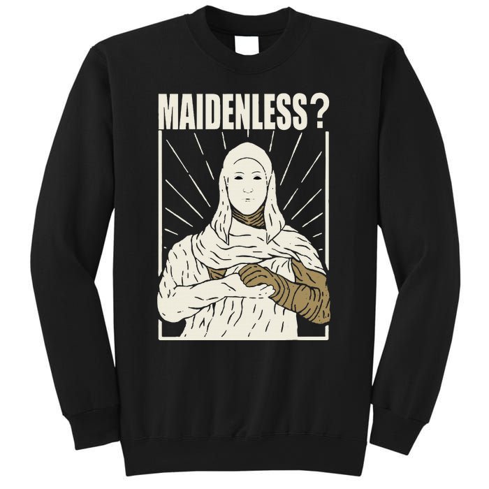 Maidenless No Maidens Sweatshirt