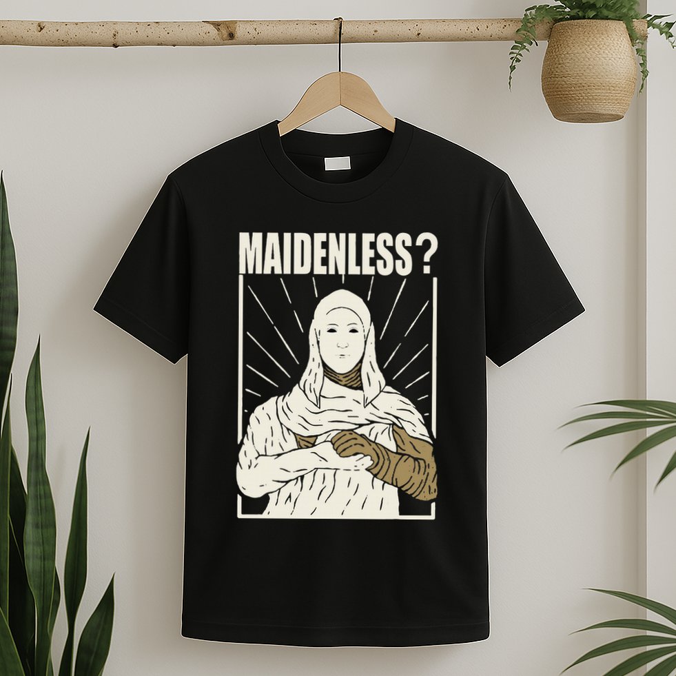Maidenless No Maidens T-Shirt
