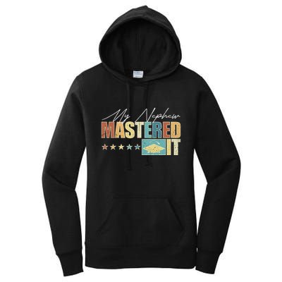 My Nephew Mastered It Class Of 2024 Vintage Masters Women's Pullover Hoodie