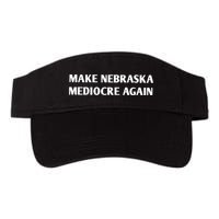 Make Nebraska Mediocre Again Visor