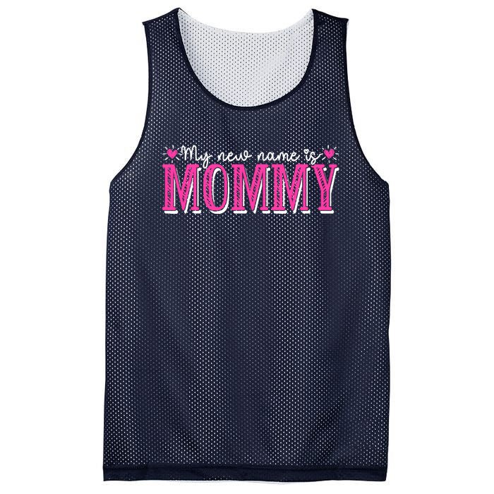 My New Name Is Mommy New Mom Mother's Day Mama Grandma Mesh Reversible Basketball Jersey Tank