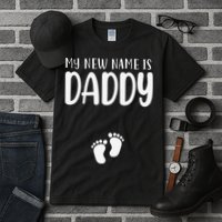 My New Name Is Daddy Happy Father Day Pregnancy Announcement Tall T-Shirt