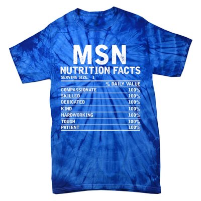 Msn Nurse Nutrition Facts Funny Thanksgiving Christmas Tie-Dye T-Shirt