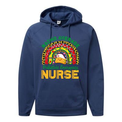 Mexican Nurse Nacho Average Pediatric Emergency Nurse Cool Gift Performance Fleece Hoodie