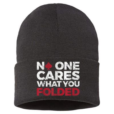Mens No One Cares What You Folded Funny Poker Sustainable Knit Beanie