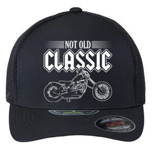 Motorcycle Not Old Classic Design Gifts Flexfit Unipanel Trucker Cap