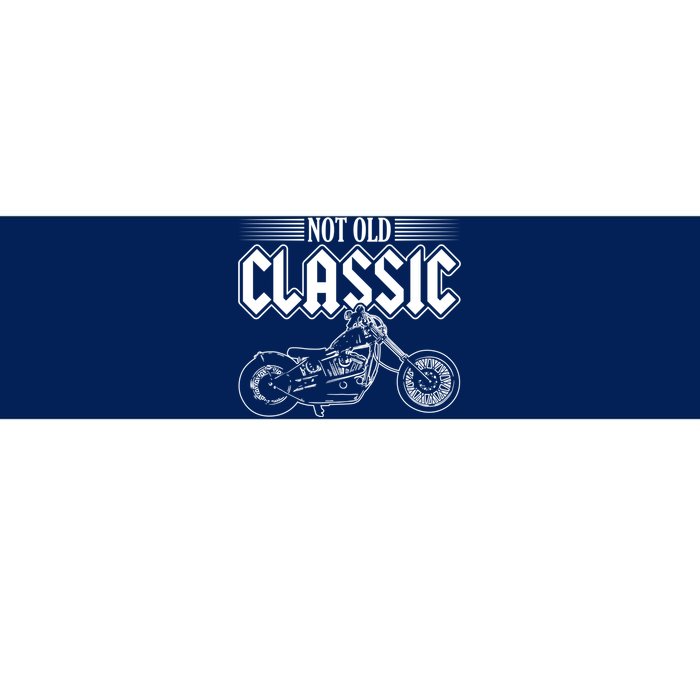 Motorcycle Not Old Classic Design Gifts Bumper Sticker