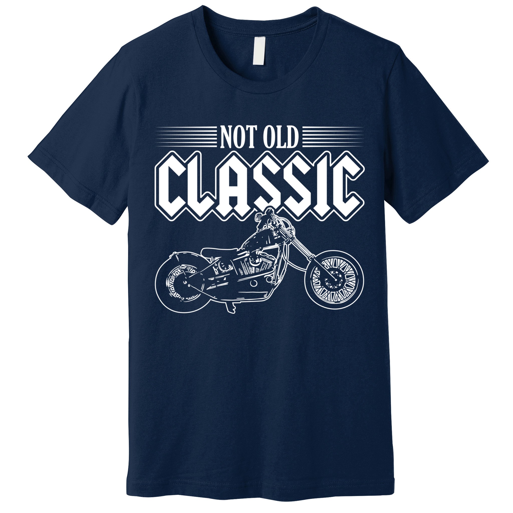 Motorcycle Not Old Classic Design Gifts Premium T-Shirt