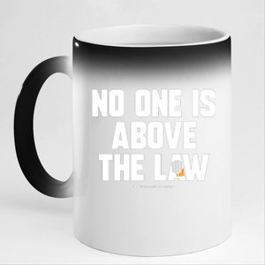 Meidastouch No One Is Above The Law 11oz Black Color Changing Mug