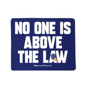 Meidastouch No One Is Above The Law Mousepad